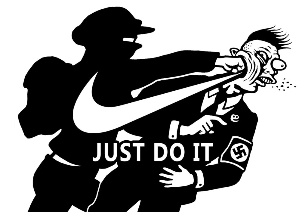 Just do It and fight nazis